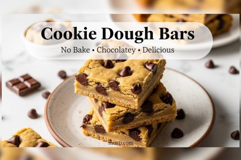 No Bake Chocolate Chip Cookie Dough Bars