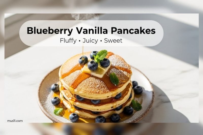 Fluffy Blueberry Vanilla Pancakes