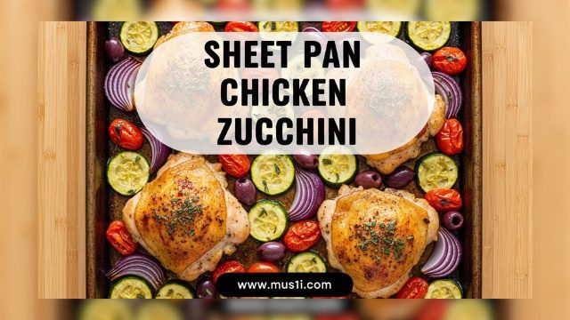 Sheet Pan Mediterranean Chicken Zucchini Healthy Flavorful And Easy – Mediterranean Diet Recipe