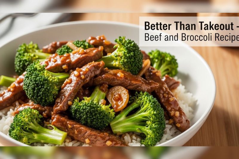 Easy Beef and Broccoli Recipe – Better Than Takeout (30 Min)